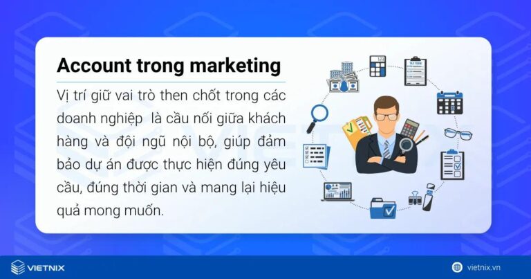 Account là gì? Các loại Account trong Marketing & Ads (giải thích dễ hiểu, đúng bản chất)